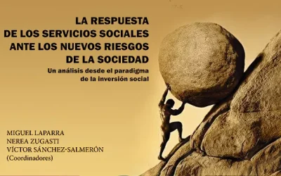 Publicación: La respuesta de los servicios sociales ante los nuevos riesgos de la sociedad